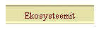 Ekosysteemit
