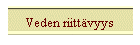 Veden riittvyys
